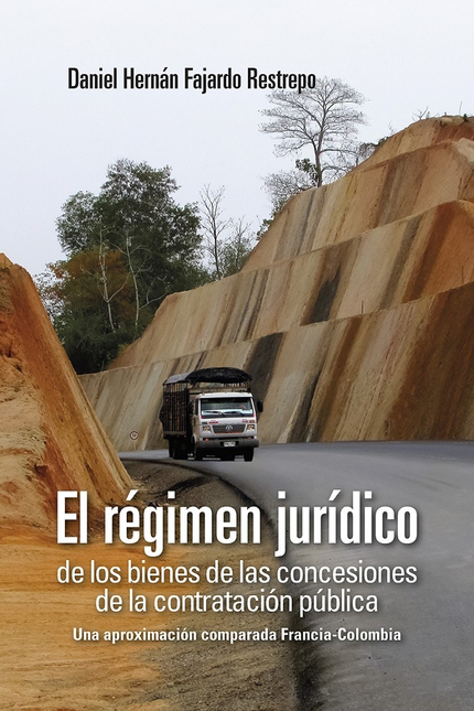 Portada de REGIMEN JURIDICO DE LOS BIENES DE LAS CONCESIONES DE LA CONTRATACION PUBLICA, EL
