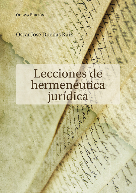 Portada de LECCIONES DE HERMENEUTICA JURIDICA (8ª ED)
