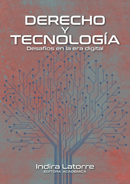 Portada de DERECHO Y TECNOLOGIA DESAFIOS EN LA ERA DIGITAL
