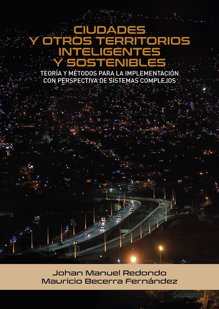 Portada de CIUDADES Y OTROS TERRITORIOS INTELIGENTES Y SOSTENIBLES TEORIA Y METODOS PARA LA IMPLEMENTACION