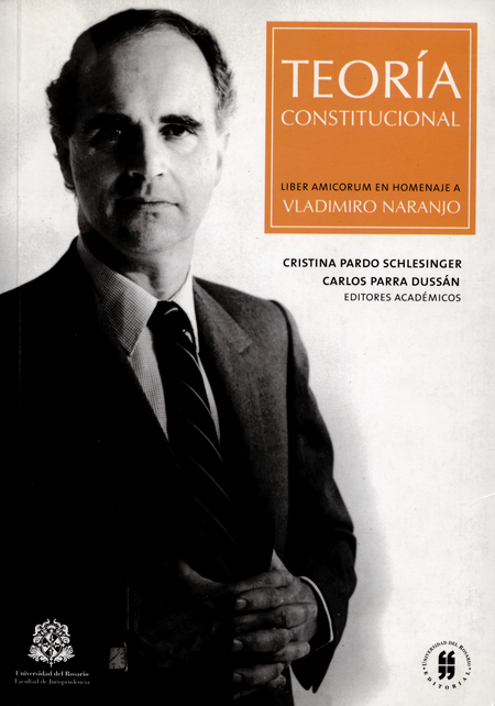 Portada de TEORIA CONSTITUCIONAL LIBER AMICORUM EN HOMENAJE A VLADIMIRO NARANJO