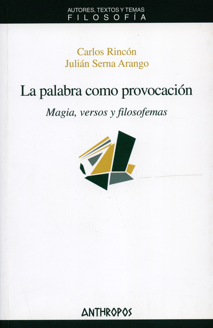 Portada de PALABRA COMO PROVOCACION. MAGIA, VERSOS Y FILOSOFEMAS, LA