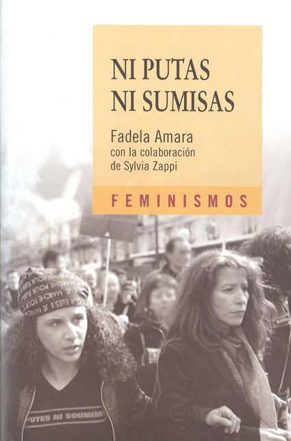 Portada de NI PUTAS NI SUMISAS (4ª ED)