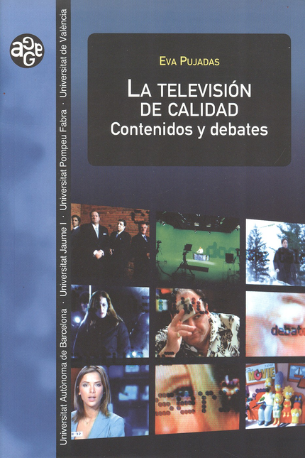 Portada de TELEVISION DE CALIDAD CONTENIDOS Y DEBATES, LA