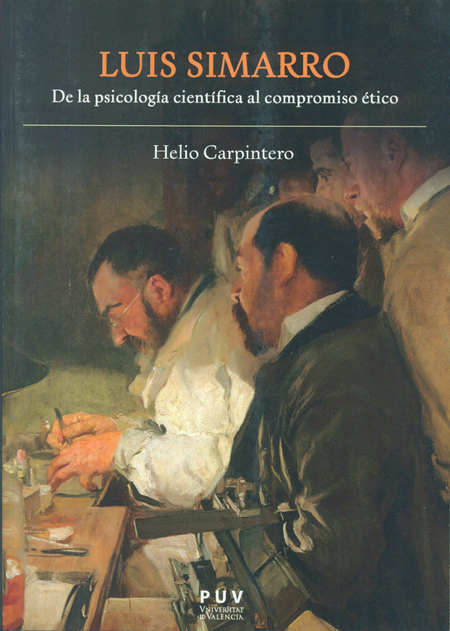 Portada de LUIS SIMARRO. DE LA PSICOLOGIA CIENTIFICA AL COMPROMISO ETICO