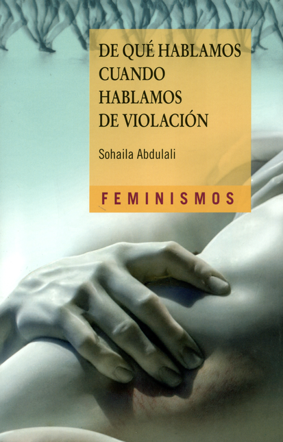 Portada de DE QUE HABLAMOS CUANDO HABLAMOS DE VIOLACION