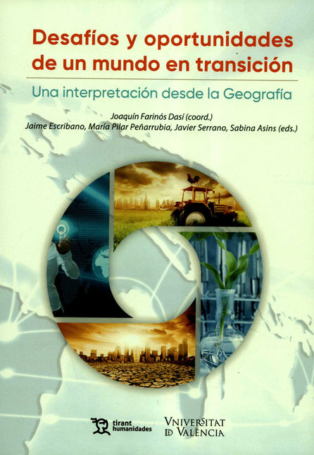 Portada de DESAFIOS Y OPORTUNIDADES DE UN MUNDO EN TRANSICION UNA INTERPRETACION DESDE LA GEOGRAFIA