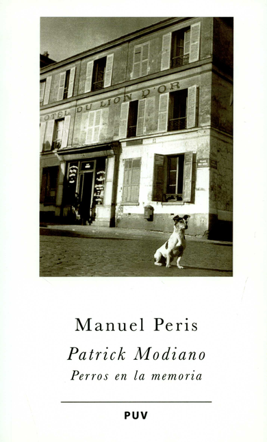 Portada de PATRICK MODIANO PERROS EN LA MEMORIA