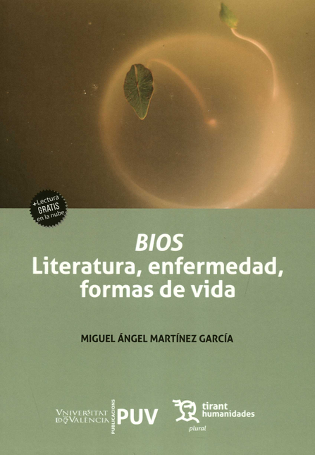 Portada de BIOS LITERATURA, ENFERMEDAD, FORMAS DE VIDA