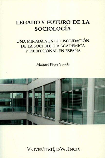 Portada de LEGADO Y FUTURO DE LA SOCIOLOGIA