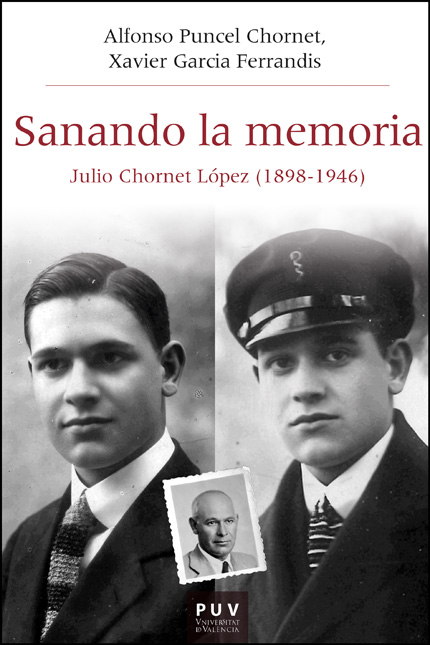 Portada de SANANDO LA MEMORIA JULIO CHORNET LOPEZ 1898-9146