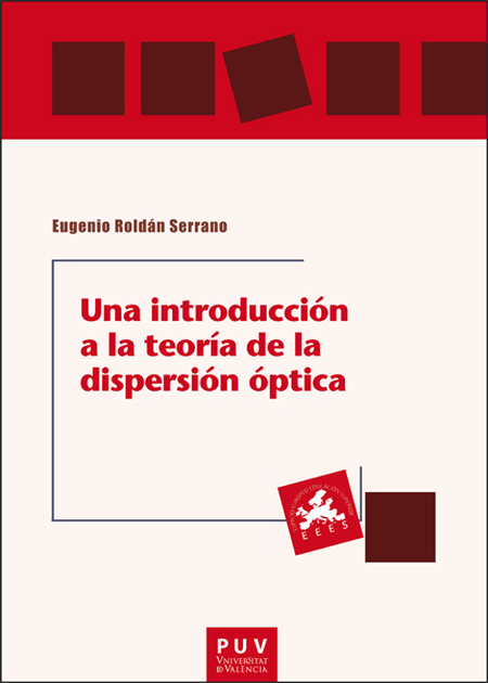Portada de UNA INTRODUCCION A LA TEORIA DE LA DISPERSION OPTICA