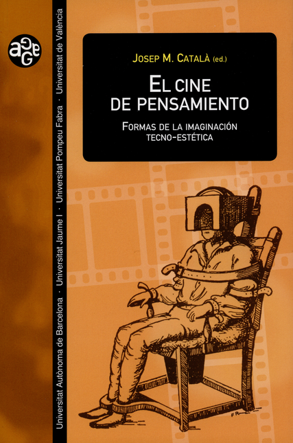 Portada de CINE DE PENSAMIENTO FORMAS DE LA IMAGINACION TECNO ESTETICA, EL