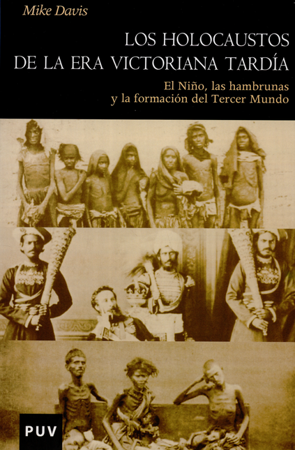 Portada de HOLOCAUSTOS DE LA ERA VICTORIANA TARDIA, LOS