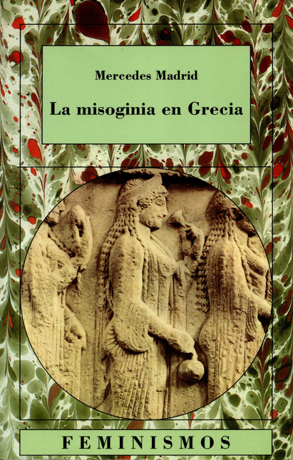Portada de MISOGINIA EN GRECIA, LA