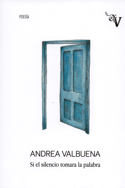 Portada de SI EL SILENCIO TOMARA LA PALABRA