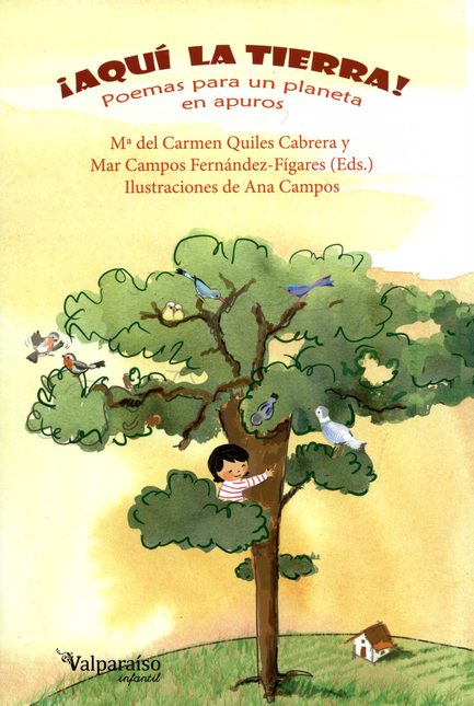 Portada de AQUI LA TIERRA POEMAS PARA UN PLANETA EN APUROS