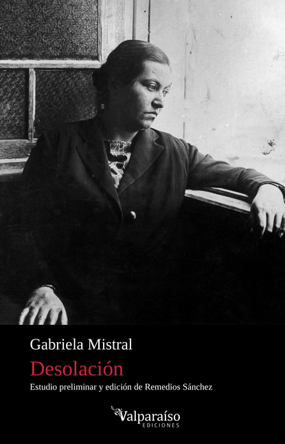 Portada de DESOLACION de MISTRAL, Gabriela