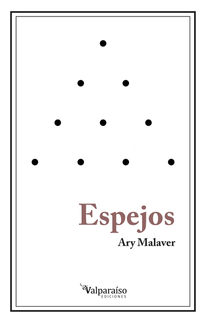 Portada de ESPEJOS de MALAVER, Ary