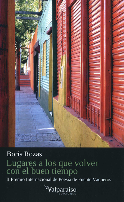 Portada de LUGARES A LOS QUE VOLVER CON EL BUEN TIEMPO