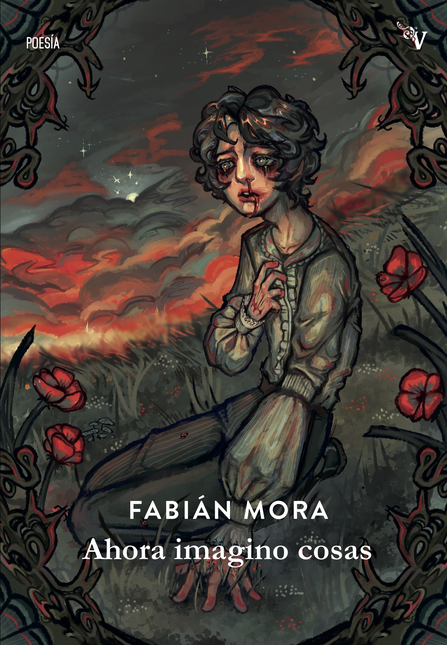 Portada de AHORA IMAGINO COSAS de MORA, Fabián