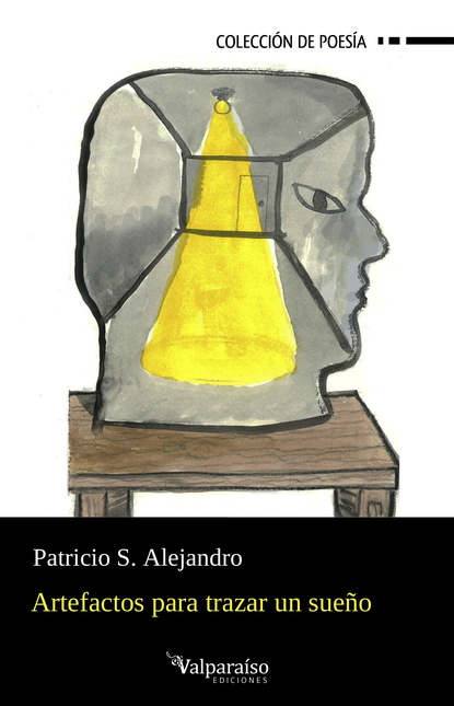 Portada de ARTEFACTOS PARA TRAZAR UN SUEÑO