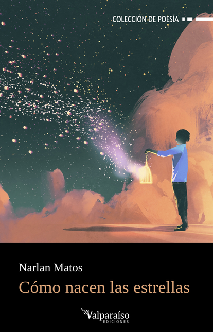 Portada de COMO NACEN LAS ESTRELLAS de MATOS, Narlan