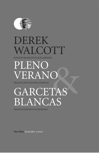 Portada de PLENO VERANO Y GARCETAS BLANCAS
