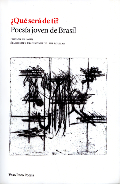 Portada de QUE SERA DE TI POESIA JOVEN DE BRASIL