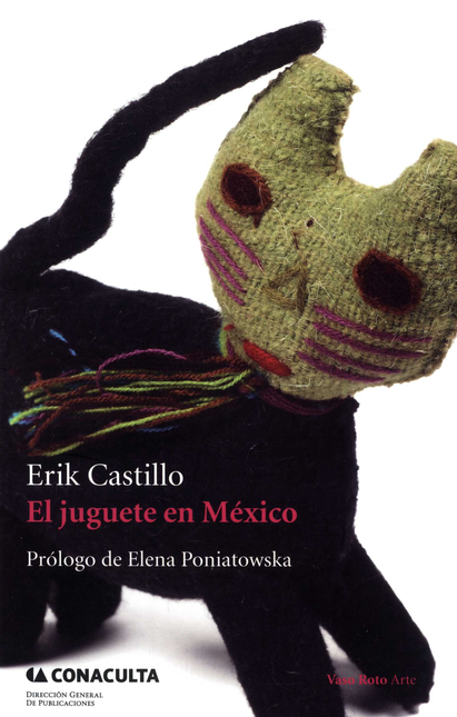 Portada de JUGUETE EN MEXICO, EL de CASTILLO, Erik