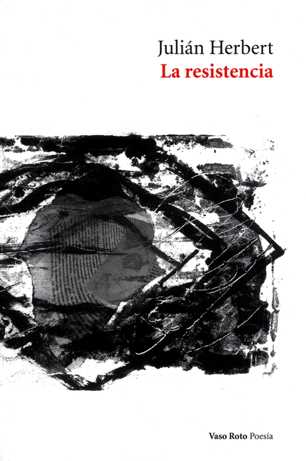 Portada de RESISTENCIA, LA de HERBERT, Julián