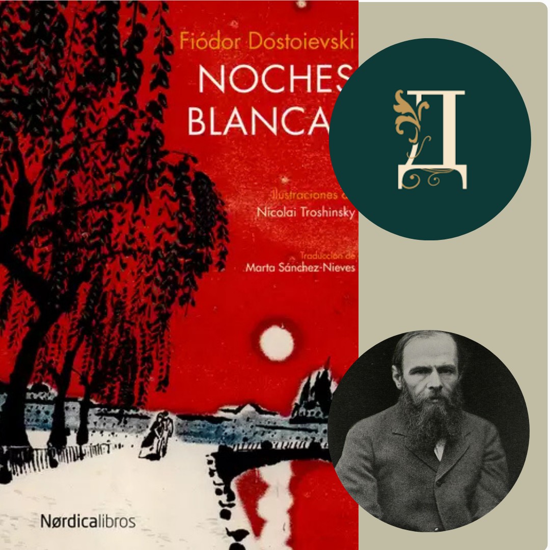 Club de lectura: Noches blancas - Dostoievski
