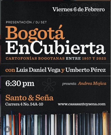 Presentación + DJ Set de «Bogotá EnCubierta. Cartofonías bogotanas entre 1957 & 2025»