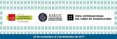 Somos 34 editoriales académicas y universitarias de Colombia en FIL 2017